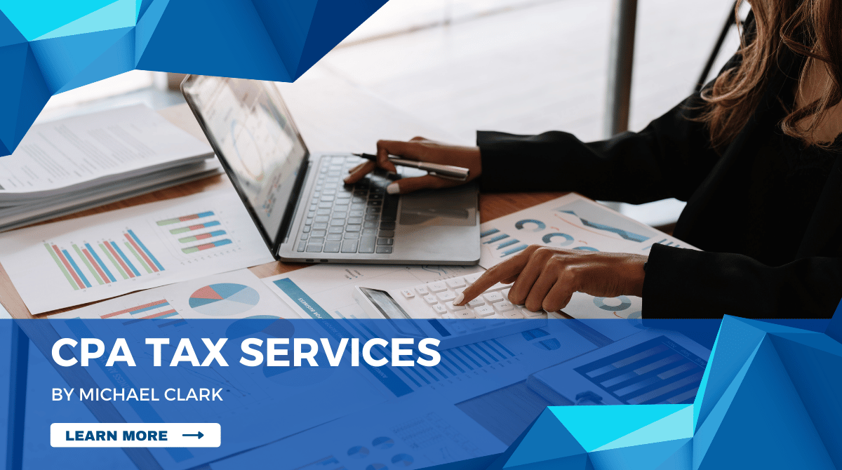 What are CPA Tax Services? Benefits of Hiring a CPA Tax Services