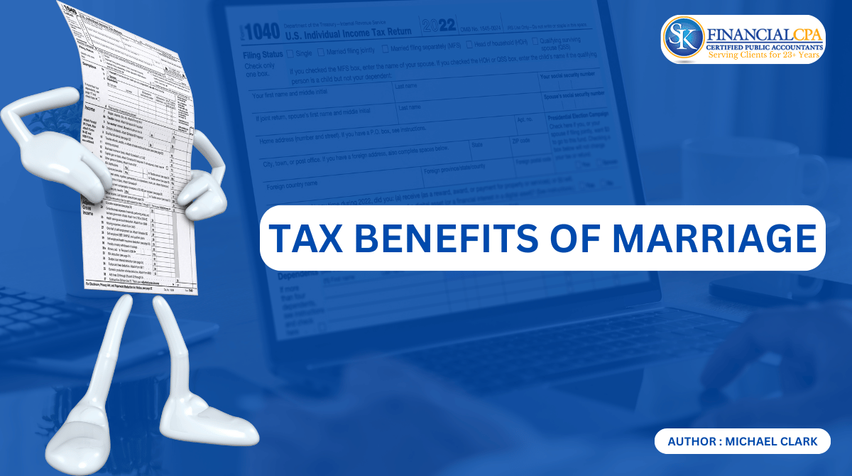 What are the tax benefits of marriage? 2024-2025