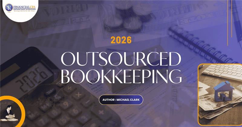 What is Outsourced Bookkeeping? A Comprehensive Guide 2026
