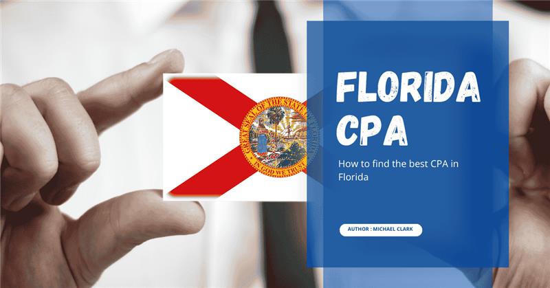 Florida CPA: How to Find the Best CPA in Florida