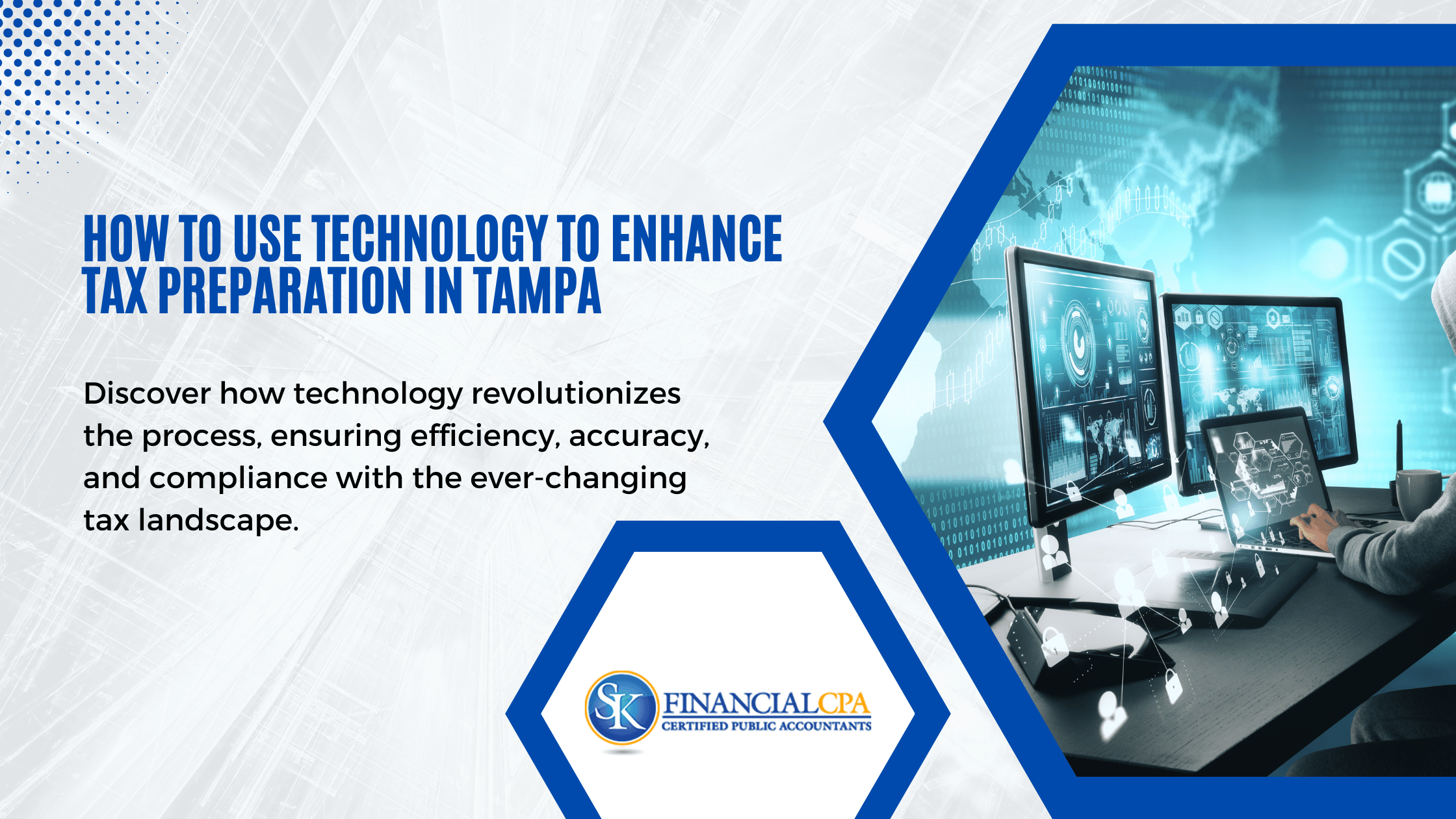 How To Use Technology to Enhance Tax Preparation in Tampa