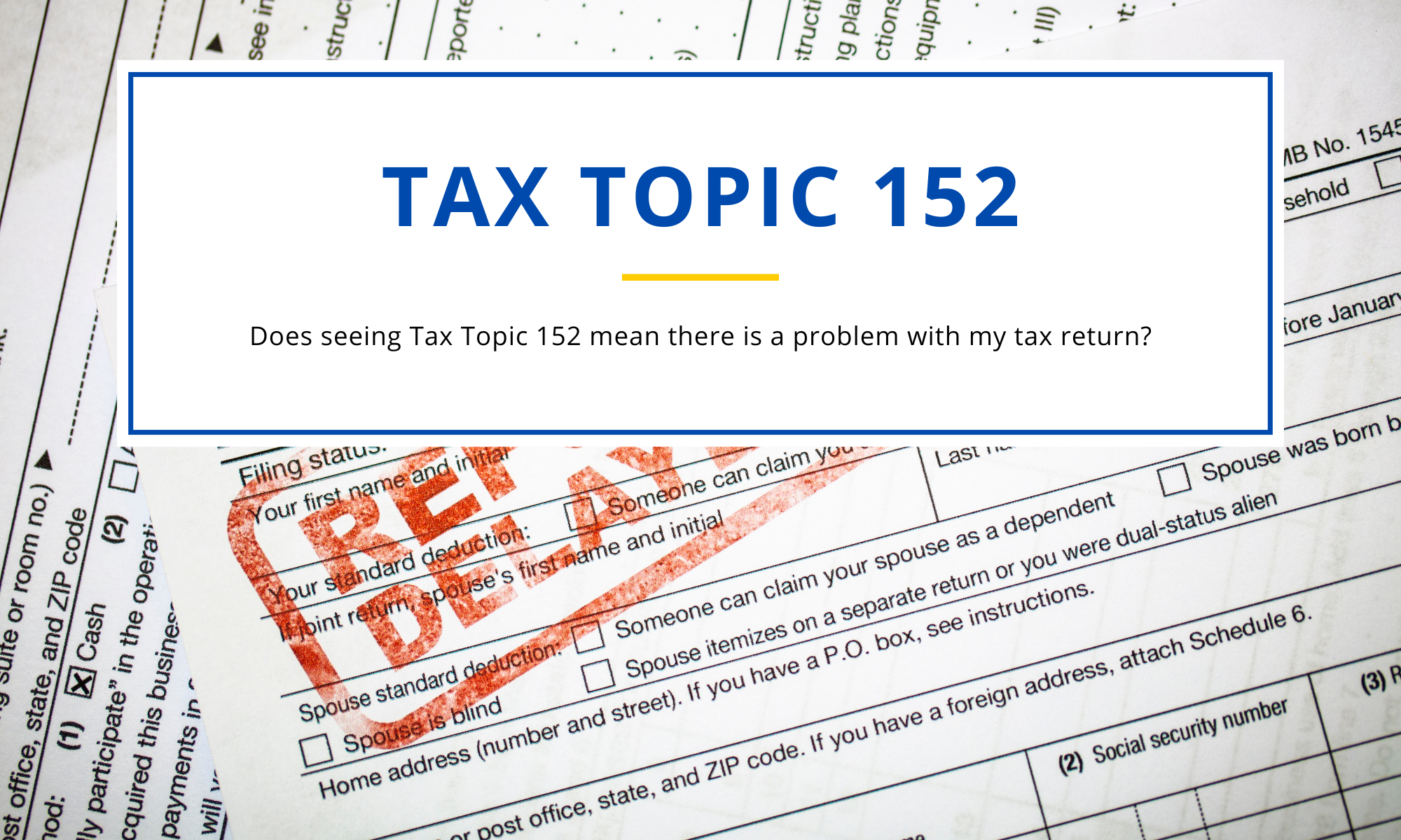 tax topic 152