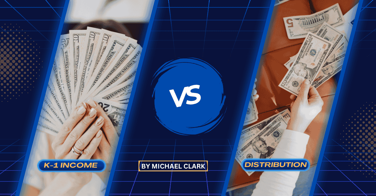 K-1 Income vs. Distribution: Tax Guide for Small Businesses