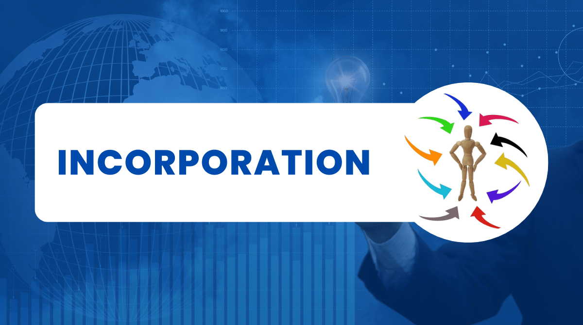 How Incorporation Works: Its Advantages and Disadvantages