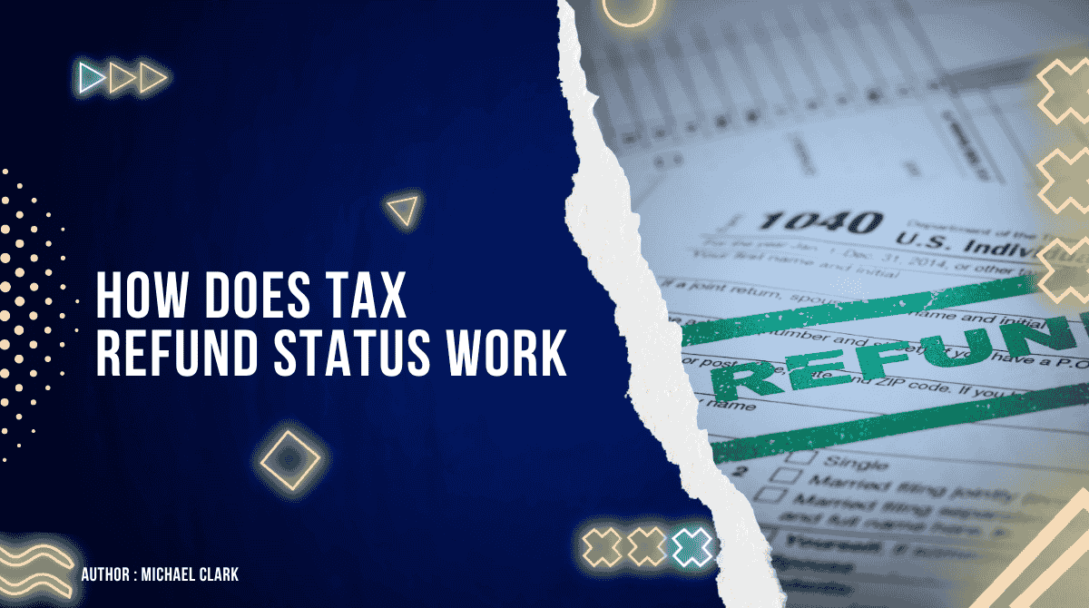 How to Check Tax Refund Status