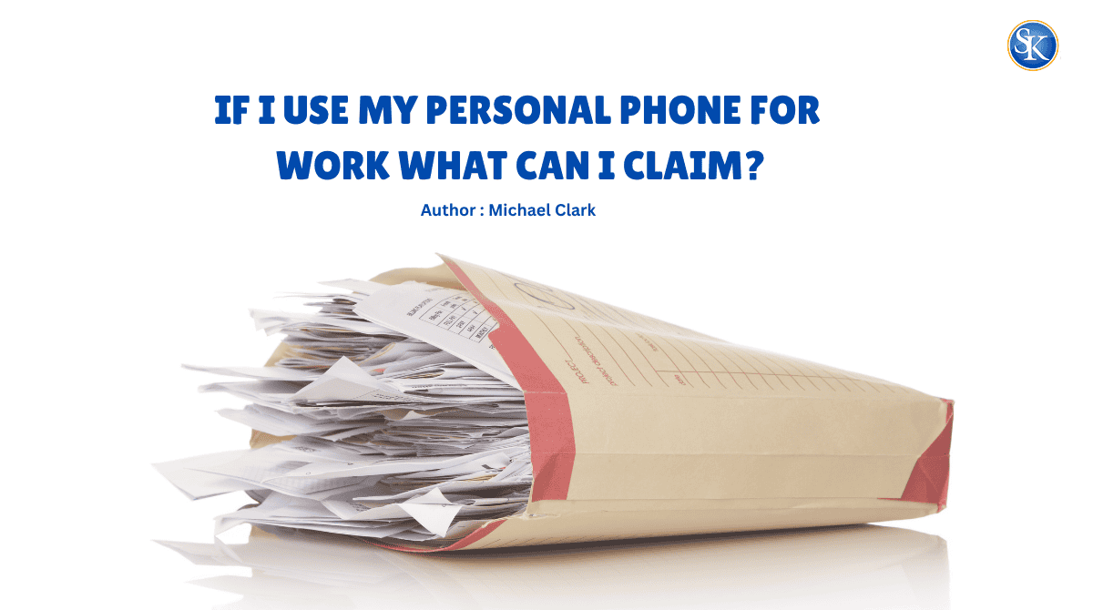 If I use my Personal Phone for Work, what can I claim?