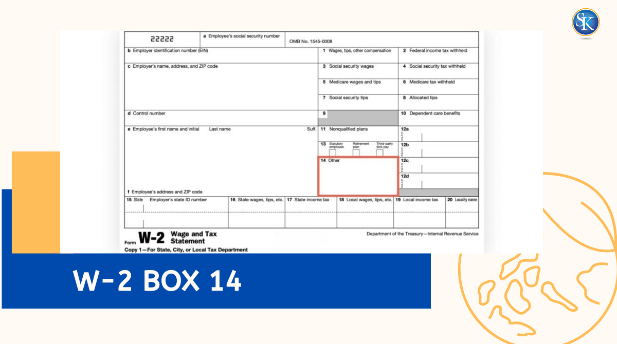 W-2 box 14 codes: Detailed W-2 box 14 codes list