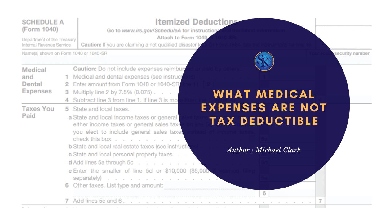 What Medical Expenses are not Tax Deductible