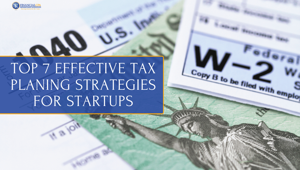 Top 7 Effective Tax planning Strategies for Startups