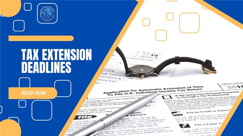 Tax extension deadline | How to Extend your Taxes deadline