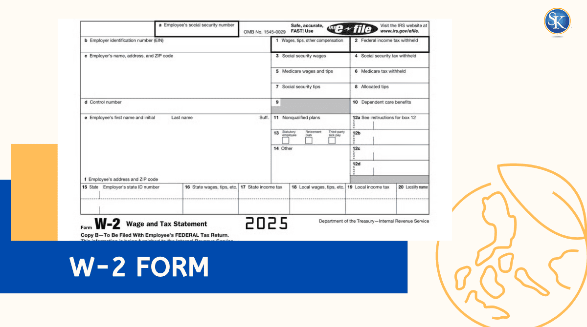 What is W-2 form and How to Read It: Wage and Tax Statement