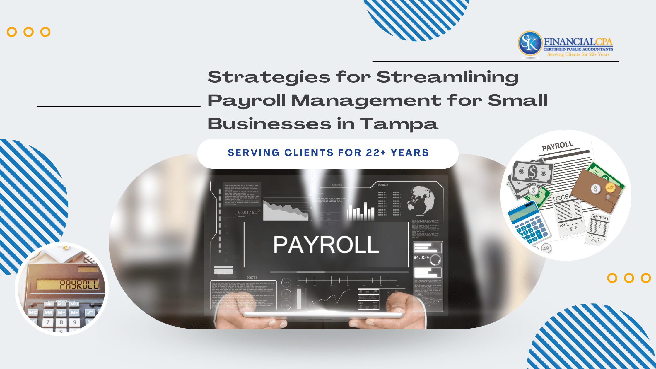 Payroll Management Strategies for Small Businesses in Tampa