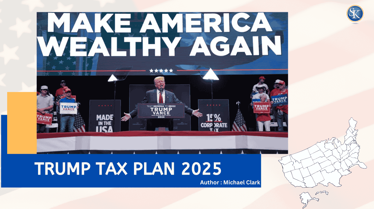 Trump Tax Plan 2025: Everything You Need to Know