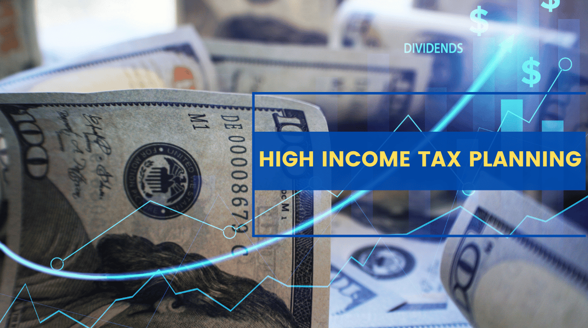 High-Income Tax Planning Strategies