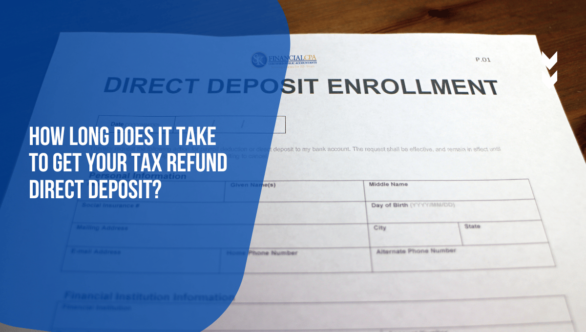 How long does it take to get your tax refund direct deposit?