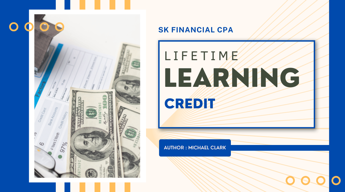 Lifetime Learning Credit (LLC): What it Is, How It Works