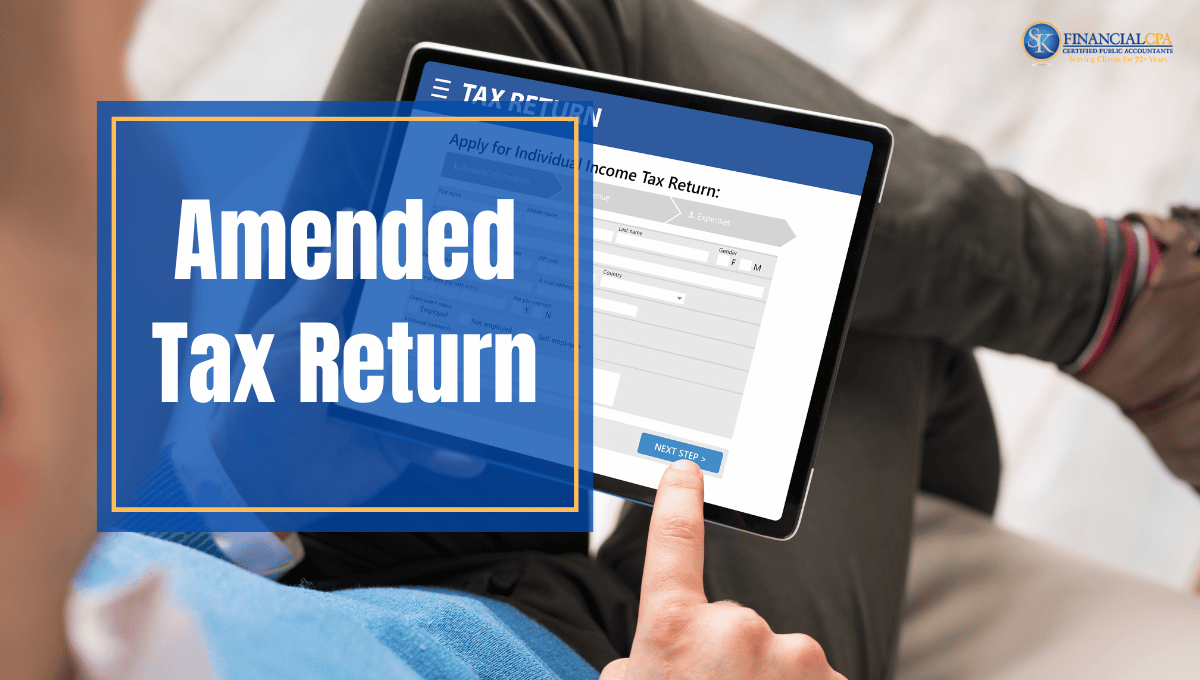 Amended Tax Return status? How to file an Amended Tax Return