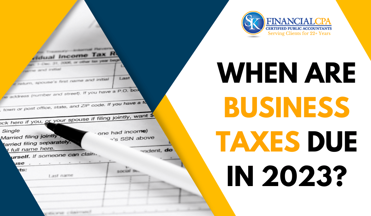 When are business taxes due in 2023